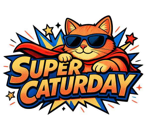 Super Caturday
